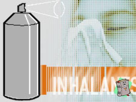 What Are Inhalants? Inhalants are gaseous substances that can be found in common household products.