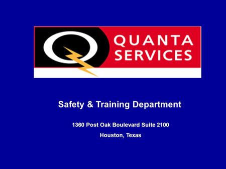 Safety & Training Department 1360 Post Oak Boulevard Suite 2100