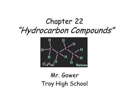 Chapter 22 “Hydrocarbon Compounds”