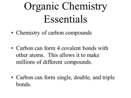 Organic Chemistry Essentials
