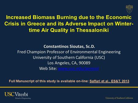 Increased Biomass Burning due to the Economic Crisis in Greece and its Adverse Impact on Winter- time Air Quality in Thessaloniki Full Manuscript of this.