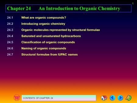 Chapter 24 An Introduction to Organic Chemistry