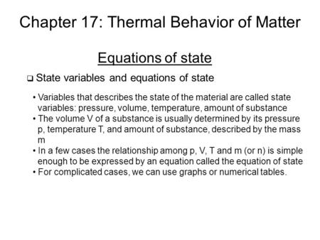 Chapter 17: Thermal Behavior of Matter