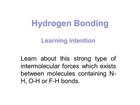 Hydrogen Bonding Learning intention