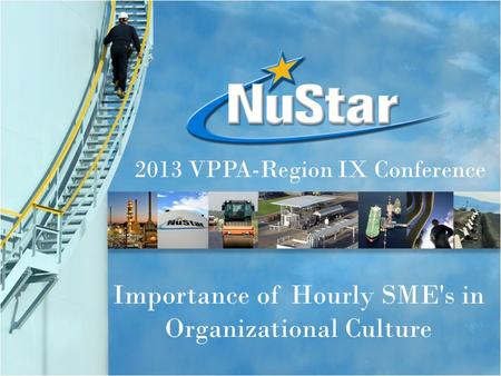 Importance of Hourly SME's in Organizational Culture 2013 VPPA-Region IX Conference.