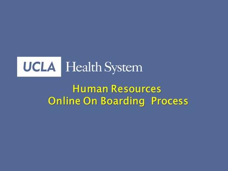 1 Human Resources Human Resources Online On Boarding Process.