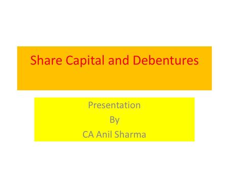 Share Capital and Debentures