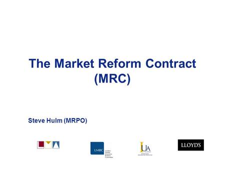 The Market Reform Contract (MRC)