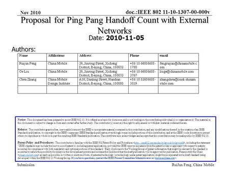 Doc.:IEEE 802 11-10-1307-00-000v Submission Nov 2010 RuiJun Feng, China Mobile Proposal for Ping Pang Handoff Count with External Networks Date: 2010-11-05.