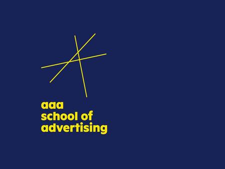 AAA SCHOOL OF ADVERTISING PART TIME DIPLOMA IN MARKETING COMMUNICATION
