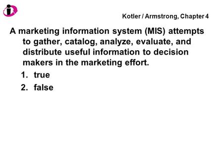 Kotler / Armstrong, Chapter 4