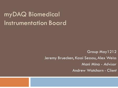 myDAQ Biomedical Instrumentation Board