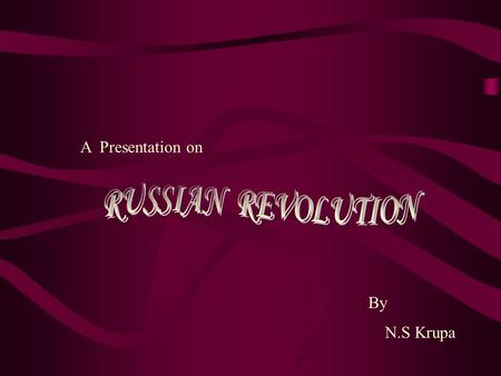 A Presentation on By N.S Krupa. Contents Introduction Cause Lenin Joseph Stalin Nikita.s Khrushev Leonid Brezhnev Mikhail S. Gorbachev The break-up of.