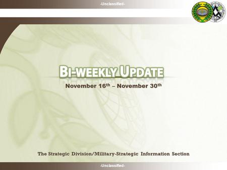 -Unclassified- The Strategic Division/Military-Strategic Information Section The Strategic Division/Military-Strategic Information Section November 16.
