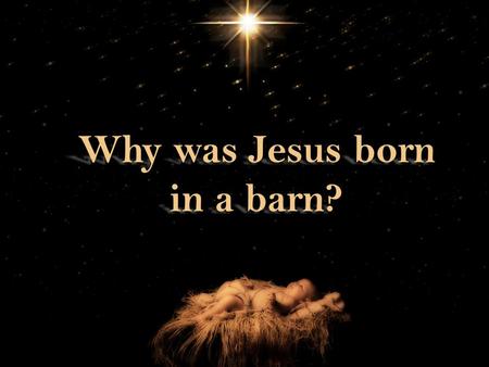 Why was Jesus born in a barn?. A manger, is a trough or box, either of carved stone or made of wood construction used to hold food for animals in a barn.