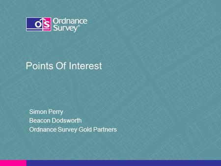 Points Of Interest Simon Perry Beacon Dodsworth Ordnance Survey Gold Partners.