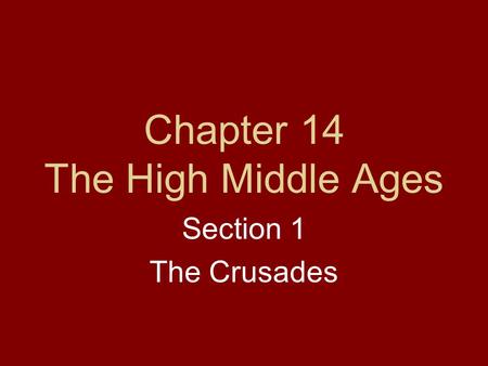 Chapter 14 The High Middle Ages