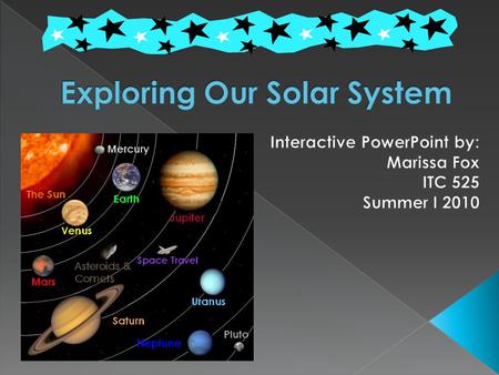 Ok astronauts, fasten your seatbelts because we are about to embark on an adventure into our solar system! Your mission is to discover fascinating facts.