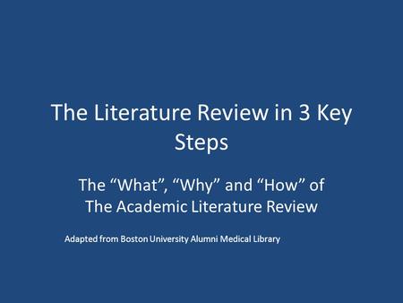 The Literature Review in 3 Key Steps