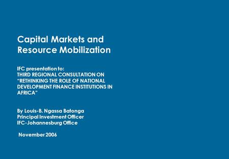 Capital Markets and Resource Mobilization