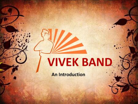 VIVEK BAND An Introduction. What is this all about? VIVEK BAND, is a campaign to spread the legacy of Swamy Vivekananda by wearing a wrist band with the.