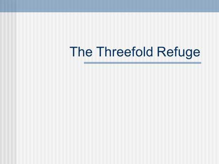 The Threefold Refuge. LEADER: Difficult is it to receive a human form now we are living it. Difficult is it to hear the Dharma of the Buddha, now we hear.