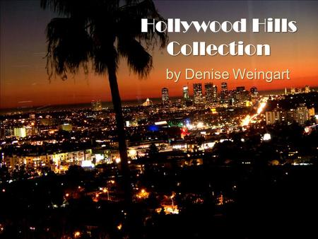 Hollywood Hills Collection by Denise Weingart. Positioning Statement Jewelry designer and silversmith Denise Weingart brings her signature gemstone and.