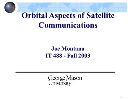 Orbital Aspects of Satellite Communications
