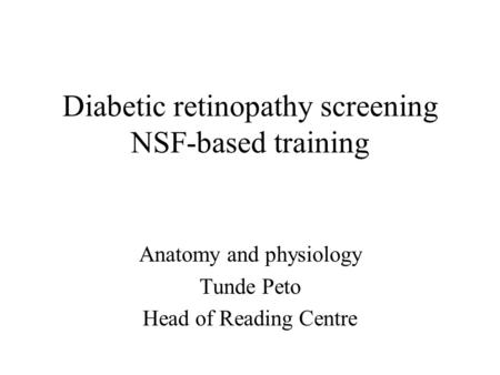 Diabetic retinopathy screening NSF-based training