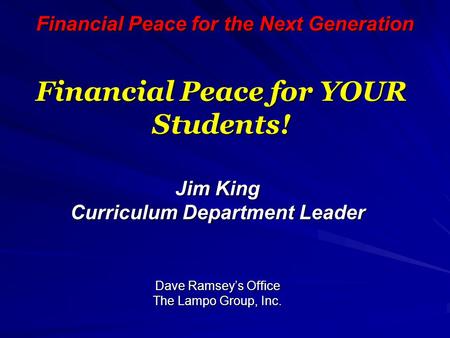 Financial Peace for YOUR Students!