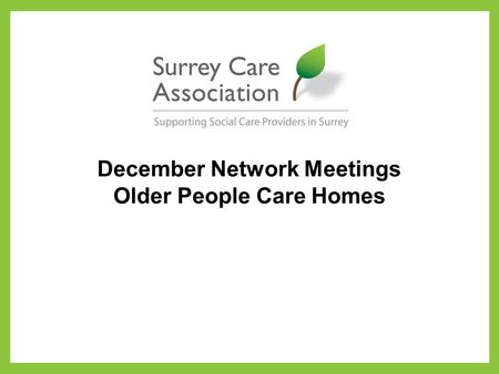 December Network Meetings Older People Care Homes.