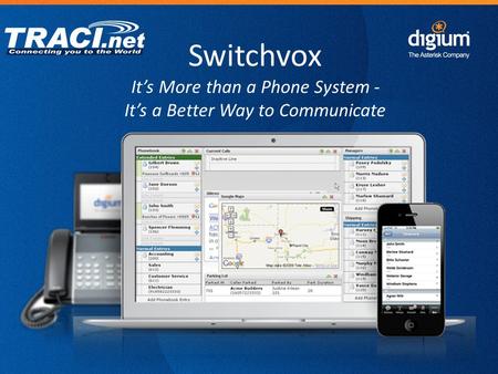 Find out How Switchvox is a Better Way to Communicate: