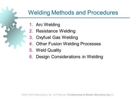 Welding Methods and Procedures