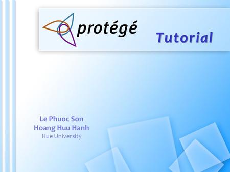 Tutorial Le Phuoc Son Hoang Huu Hanh Hue University.