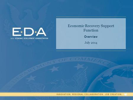 Economic Recovery Support Function Overview July 2014.