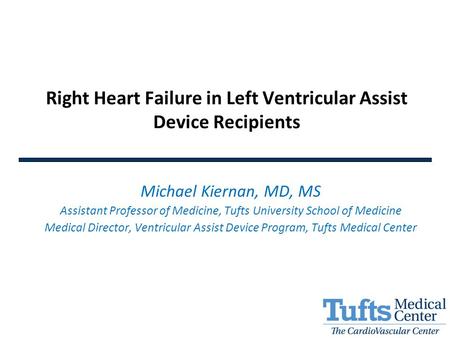Right Heart Failure in Left Ventricular Assist Device Recipients