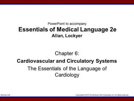 Cardiovascular and Circulatory Systems