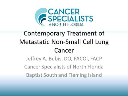 Contemporary Treatment of Metastatic Non-Small Cell Lung Cancer