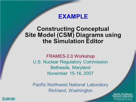 Constructing Conceptual Site Model (CSM) Diagrams using the Simulation Editor EXAMPLE Constructing Conceptual Site Model (CSM) Diagrams using the Simulation.