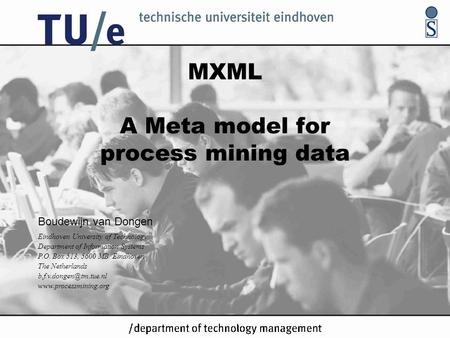 MXML A Meta model for process mining data