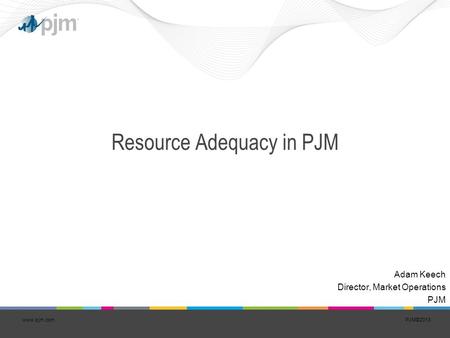 Resource Adequacy in PJM