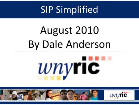 SIP Simplified August 2010 By Dale Anderson. SIP Simplified Session Initiation Protocol Core of SIP specifications is documented in IETF RFC 3261 Many.
