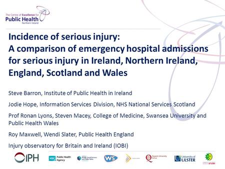 Incidence of serious injury: A comparison of emergency hospital admissions for serious injury in Ireland, Northern Ireland, England, Scotland and Wales.