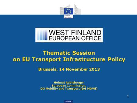 Thematic Session on EU Transport Infrastructure Policy