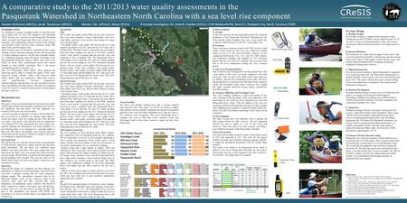 A comparative study to the 2011/2013 water quality assessments in the Pasquotank Watershed in Northeastern North Carolina with a sea level rise component.