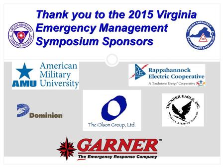 Thank you to the 2015 Virginia Emergency Management Symposium Sponsors.