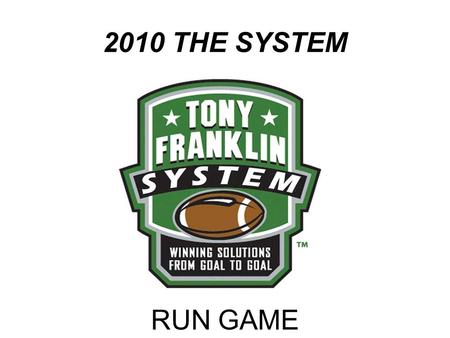 2010 THE SYSTEM RUN GAME. “STRETCH” THE MIDDLE TENNESSEE “STRETCH”