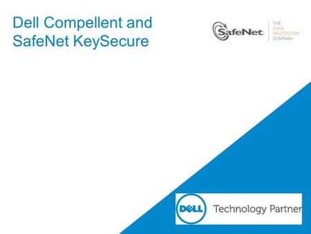 Dell Compellent and SafeNet KeySecure