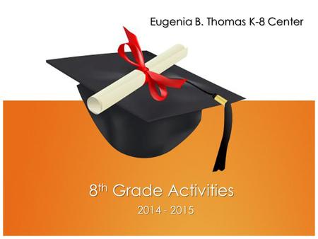 Eugenia B. Thomas K-8 Center