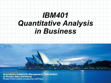 IBM401 Quantitative Analysis in Business